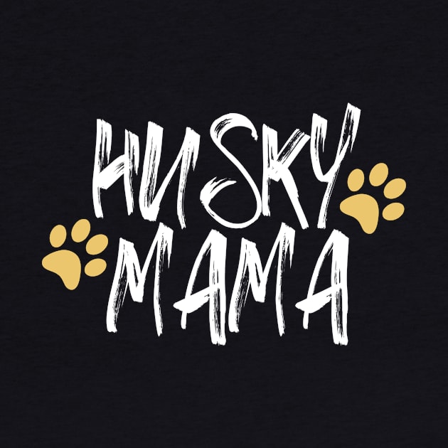 Husky Mama, Husky Mom Gifts Dog Lover by adiline